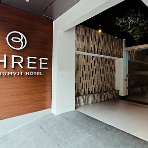 Three Sukhumvit Hotel - Sha Plus Certified